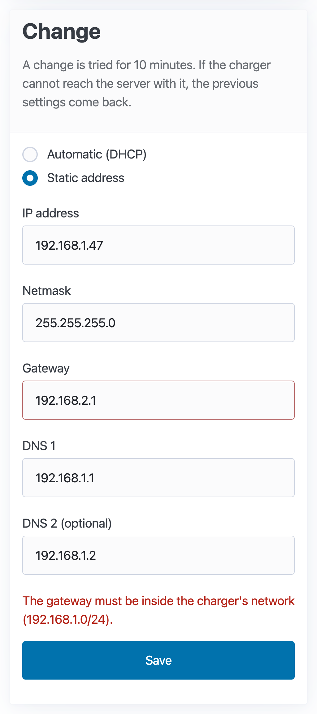 The Change card with the gateway outlined in red: "The gateway must be inside the charger's network (192.168.1.0/24)."