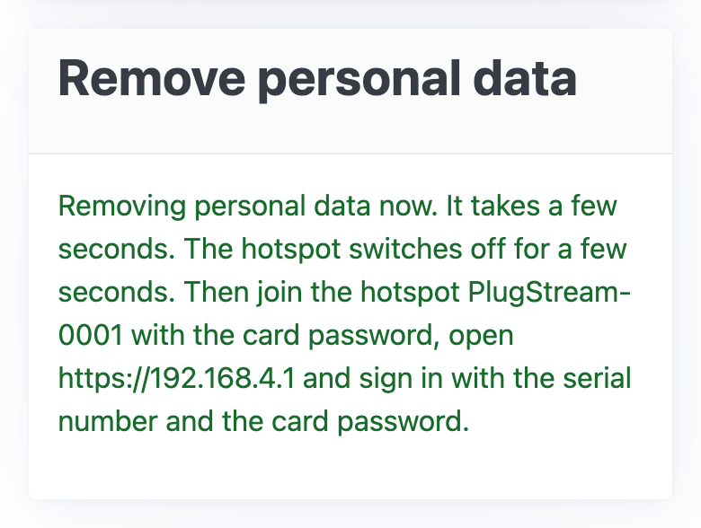 After removing on the hotspot: it switches off for a few seconds; join it again with the card password